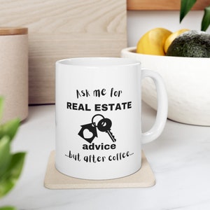 Real Estate Broker Coffee Mug Perfect Birthday Gift, Ask for Real Estate Advice After Coffee zdjęcie 5