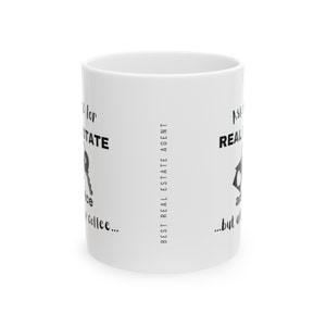 Real Estate Broker Coffee Mug Perfect Birthday Gift, Ask for Real Estate Advice After Coffee zdjęcie 3