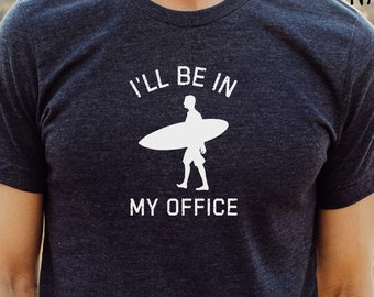 Surf Shirt Surfer Gift Surfboard Shirt Surfing Tee Wave shirt beach lover gift surfer dad surf boyfriend in my office shirt surfing son