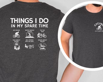 Cycling Shirt Cycle Gifts Bike t-shirt fathers day Bicycle Gift Funny Bicycle tee bike lover mountain biker shirt cycling dad gift birthday