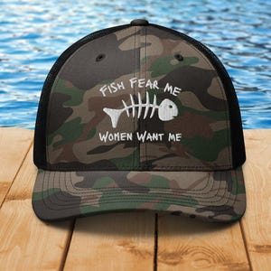 Fish Fear Me Women Want Me Funny Fishing Hat Fisherman Gift Inappropriate Father&#39;s Day cap fishing trip hat fishing dad sport fishing gift