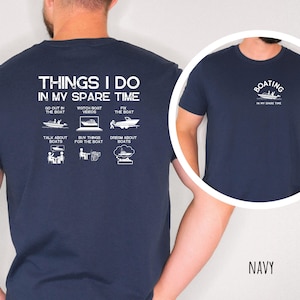 Grappig bootshirt achterkant print vadersdag vader cadeau in mijn vrije tijd varen cadeau Vaderdag bootliefhebber grafische T-shirt grappige vader cadeaus