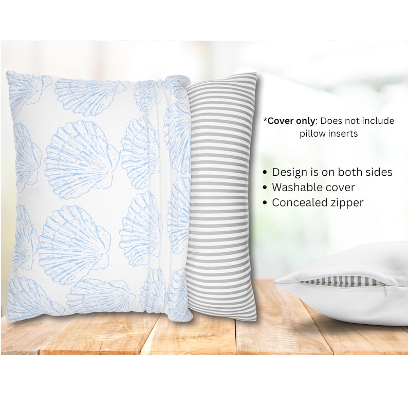 May include: Decorative pillow covers with a coastal theme. One cover features a white background with blue seashell patterns. Another has gray and white stripes. The text on the image says: "Cover only: Does not include pillow inserts. Design is on both sides. Washable cover. Concealed zipper."