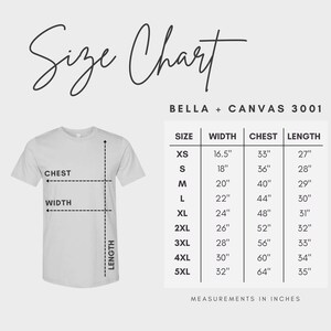 May include: Size chart for Bella + Canvas 3001 t-shirts, showing measurements in inches for width, chest, and length for sizes XS to 5XL.
