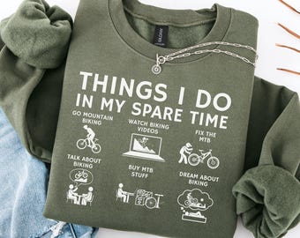Mountain Biking Sweatshirt Mountain Bike Hoodie MTB sweatshirt mountain bike gifts for mountain biker mtb sweatshirt  mountain bike gifts
