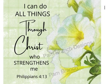 I Can Do All Things Through Christ Who Strengthens Me, Decoupage Sheet, D27