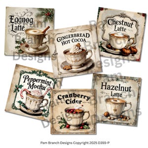 May include: A collection of vintage-style signs featuring various holiday-themed hot beverages. Each sign showcases a different drink, including Eggnog Latte, Gingerbread Hot Cocoa, Chestnut Latte, Peppermint Mocha, Cranberry Cider, and Hazelnut Latte.