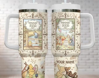 Custom Winnie The Pooh 100Th Anniversary Tumbler 40Oz, Disney Pooh Co Tumbler, Disneyland Pooh Bear Tumbler, Pooh And Friends Cup Gift