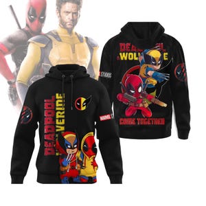 Deadpool And Wolverine Come Together Hoodie, Deadpool And Wolverine Shirt, Deadpool And Wolverine Zip Hoodie, Deadpool Hoodie