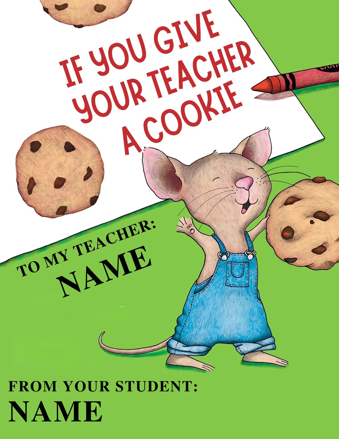 If You Give Your Teacher a Cookie, Teacher Appreciation Gift End of