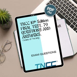 TNCC 10e editie laatste test. 79 vragen en antwoorden. Cijfer A+, examens verpleegkunde