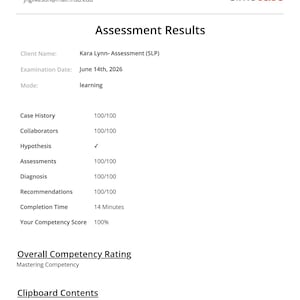 Puede incluir: Un informe de resultados de evaluación de Simucase para Jordan Gilkeson con fecha del 14 de junio de 2026. El documento muestra una puntuación de competencia del 100% para la evaluación SLP de Kara Lynn, detallando el historial y diagnóstico.