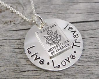 Ready to ship - Hand Stamped Jewelry - Personalized Jewelry - Live Love Travel Necklace - Sterling Silver Necklace - Passport Charm