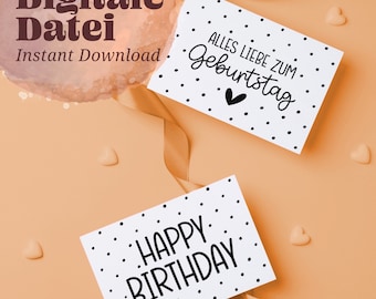 May include: Two printable birthday cards with black polka dots on a white background. One card says "Happy Birthday" and the other says "Alles Liebe zum Geburtstag" with a small black heart.