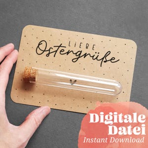 Druckvorlagen "Frohes Osterfest - Liebe Ostergrüße" Printable, Ostern, Hasengeschenk, Gutschein, Geldgeschenk, Vorlage für Reagenzglas