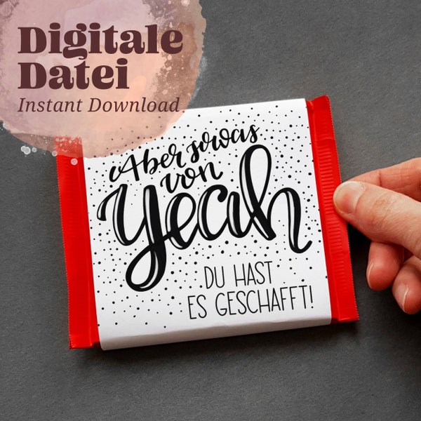 Druckvorlagen "YEAH! Gratulation! Geschafft!" Printable zum selbst ausdrucken, Quadratische Schokoladen Verpackung