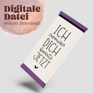 Abschiedsgeschenk Druckvorlagen ICH VERMISSE DICH bereits jetzt Printable dyi Banderole Schokoladen Verpackung Hülle Mitarbeiteranerkennung