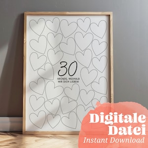 Puede incluir: Un póster imprimible con 30 corazones en blanco para escribir las razones por las que amas a alguien. El póster está enmarcado en un marco de madera marrón claro y tiene el texto "30 Gründe, weshalb wir dich lieben!" en negro.