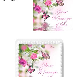 Personalised message Pink Rose Flower & Butterfly 7.5inch SQUARE Edible Icing Cake Topper Decoration. larger cakes. Personalised wording.