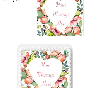 Gepersonaliseerd bericht Flower Heart 7,5 inch VIERKANTE eetbare glazuur taarttopper decoratie. Perfect voor grotere taarten. Jouw gepersonaliseerde tekst.