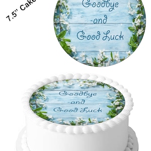 Adorno comestible para pastel con diseño de despedida y buena suerte, de 19 cm. Ideal para pasteles grandes. Fácil de usar.
