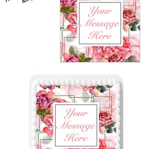 Personalised message Pink Rose Flower 7.5inch SQUARE Edible Icing Cake Topper Decoration.Perfect for larger cakes.Your personalised wording.
