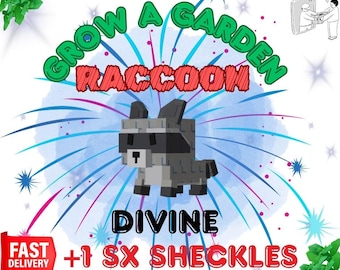 Grow A Garden | Raccoon