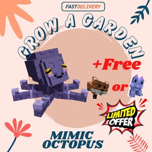 Grow a Garden | Mimic Octopus