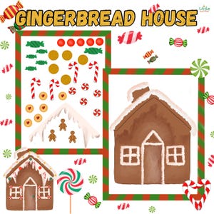 Puede incluir: Una actividad de manualidades de casa de jengibre con una casa de jengibre, bastones de caramelo, gomitas, hombres de jengibre y otras decoraciones. El título "Gingerbread House" está en la parte superior de la imagen.