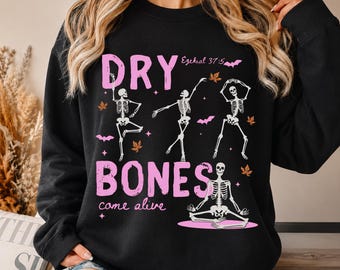 Dry Bones come alive Shirt, Christian Faith Hoodie, Ezekiel 37 5 Come Alive Sweatshirt, Religious Vintage Tee, Minimalist Sarcastic Gift