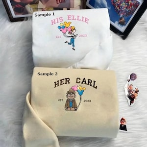 Seine Ellie und ihr Carl besticktes Shirt, Disney Up Paar besticktes Sweatshirt, Cartoon passender Rundhalsausschnitt, Geschenk zum Valentinstag
