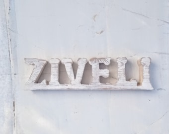 White Ziveli Sign, Serbian Sign, Personalized Sign,  Recycled Wood Bar Sign, Reclaimed Wood Sign, Croatian sign, bosnian sign