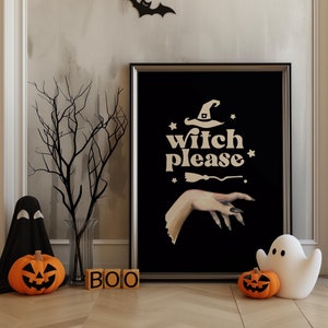 Witch Please Wall Print, Cute Witch Halloween Poster, Halloween Printable Wall Art, Witchy Halloween Decor, Digital Download