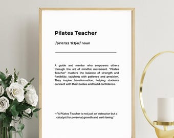 Pilates Teacher Definiton Printable Wall Art, Typography Digital Download, Pilates Studio Decor, Pilates Room Decor, Digital Download