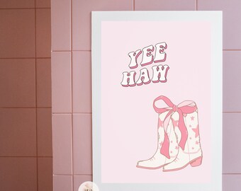 Pink Cowgirl Art Print: Western Boots, Yeehaw (Digital Download)