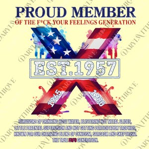 Custom Year FAFO Proud Member Gen X 2 Side png, 1965-1980 Hose Water Gen X png, Proud Member Flag Generation Digital File