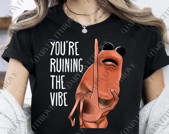 Marcus The Worm You're Ruining The Vibe png, Marcus The Worm Meme Digital, Funny Meme png, Brain Rot png