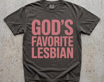 God's Favorite Lesbian PNG, Pride Lgbtq Sublimation Digital Download