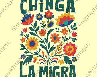 Vintage Anti ICE png, Stop ICE png, Chinga La Migra Abolish Ice Protest Digital File, No Human Is Illegal Latino Protest Social Justice