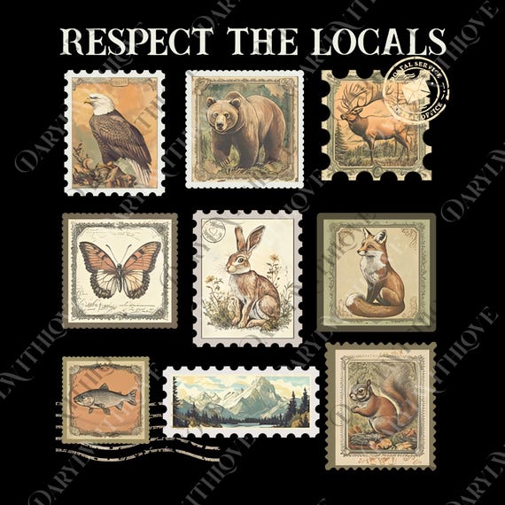 Respect The Local Wildlife png, Animal png, Gift For Nature Lover, National Parks png, Vintage Animals png