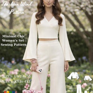 May include: A cream-coloured Minimal Chic Women's Set Sewing Pattern. The image shows a woman wearing a cream-coloured crop top with flared sleeves and matching wide-leg trousers. The text on the image reads "Fashion Wind Pattern" and "SIZES: US 2 to 30, SIZES: XS to 4XL."