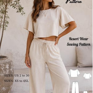 May include: A beige two-piece set consisting of a cropped top with flutter sleeves and wide-leg trousers with an elastic drawstring waist. Text reads: Fashion Wind Pattern, Resort Wear Sewing Pattern, SIZES: US 2 to 30, SIZES: XS to 4XL, BONUS Plus Suprice Gift.