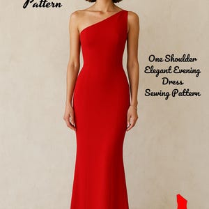 May include: A striking red, one-shoulder evening dress. The dress features a fitted bodice and a flowing, floor-length skirt. The image includes the text "Fashion Wind Pattern" and "One Shoulder Elegant Evening Dress Sewing Pattern".