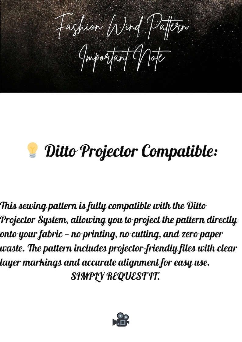 May include: Text on a black and gold background reads "Fashion Wind Pattern Important Note." Below, it states the sewing pattern is Ditto Projector Compatible, allowing direct fabric projection, no printing, cutting, or paper waste.