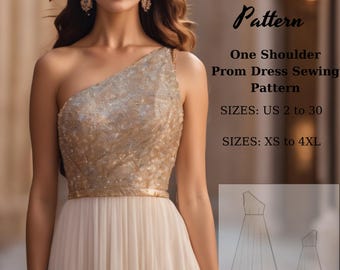 May include: A gold and white one-shoulder prom dress sewing pattern. The pattern includes sizes US 2 to 30 and XS to 4XL. The pattern is shown on a model wearing a similar dress.