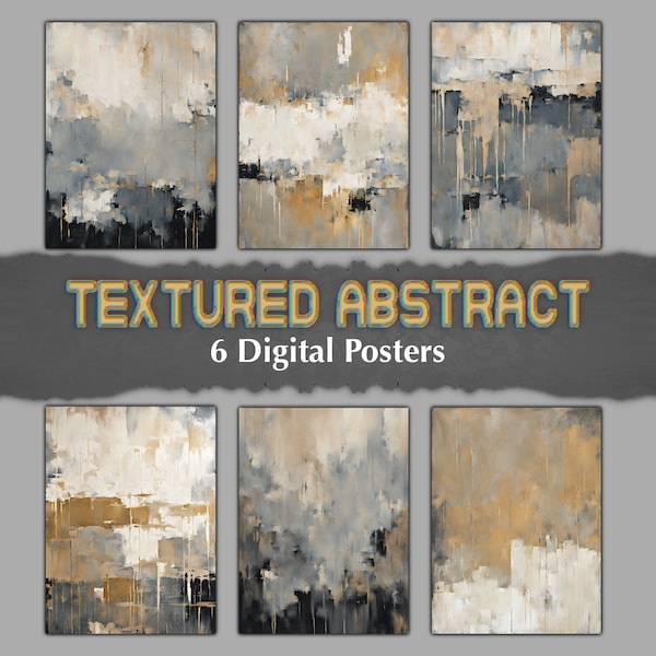 6 Textured Abstract Art Digital Images | Abstract Wall Art Abstract Art Contemporary Art Modern Art Abstract Wall Decor Art Print Grey Art