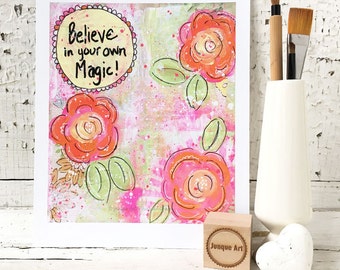 Believe In Your Own Magic Art Print - 2 sizes available