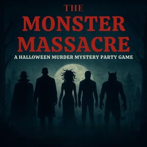 The Monster Massacre | Halloween Murder Mystery Game for 8–16 Players | Classic Monster Party Game | Best Murder Mystery Games At Home Party