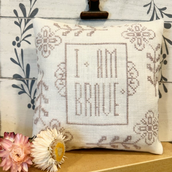 I Am Brave Cross Stitch Pattern PDF download