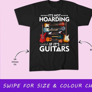 It’s Not Hoarding If It’s Guitars Musicians T-Shirt, Sweatshirt, Hoodie, Tote Bag - 10761